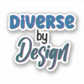 Divers door ontwerp | Omhels neurodiversiteit Sticker (Voorkant)