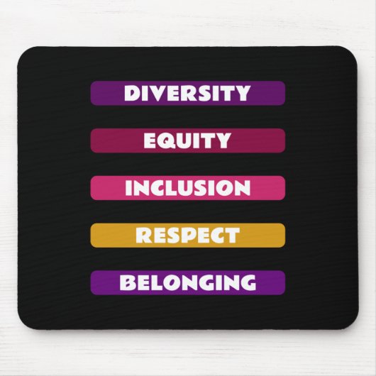 Diversiteit Equity Inclusion Respect Belonging Pac Muismat (Voorkant)