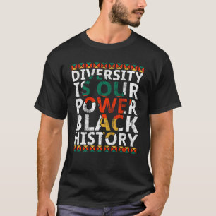 Diversiteit is onze Macht Zwarte Geschiedenis Maan T-shirt