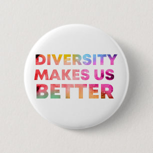 Diversiteit maakt ons beter, vrede en diversiteit ronde button 5,7 cm