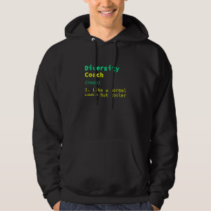 Diversiteitscoach Definitie Cultuur Humor Gelijkh Hoodie