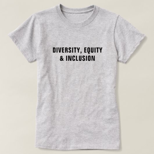 Diversity, Equity & Inclusion™ T-shirt (Design voorkant)