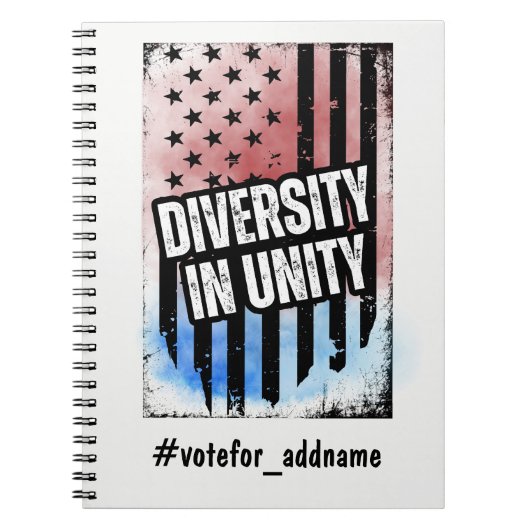 Diversity in Unity 2024 Amerikaans President bij d Notitieboek (Voorkant)