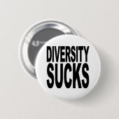 Diversity Sucks Ronde Button 5,7 Cm (Voorkant /achterkant)