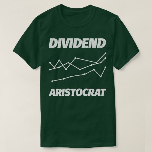 DIVIDEND ARISTOCRAT STOCK MARKT T-SHIRT (Design voorkant)