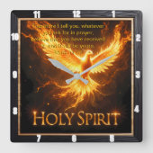 Divine Flame Holy Spirit Phoenix Mark 11:24 Verse Vierkante Klok (Voorkant)