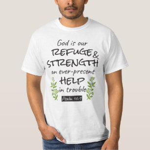 Divine Refuge - Psalm 46:1 voor Spiritueel Comfort T-shirt