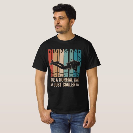 Diving Dad Like A Normal Dad Just Cooler T-shirt (Voorkant volledig)