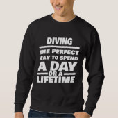 Diving Lifetime Saying  Diver Trui (Voorkant)