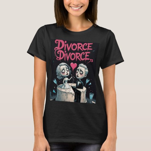 Divorce, Divorce T-shirt (Voorkant)