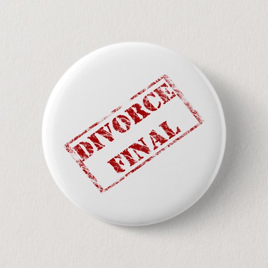 Divorce Final Stamp Ronde Button 5,7 Cm (Voorkant)