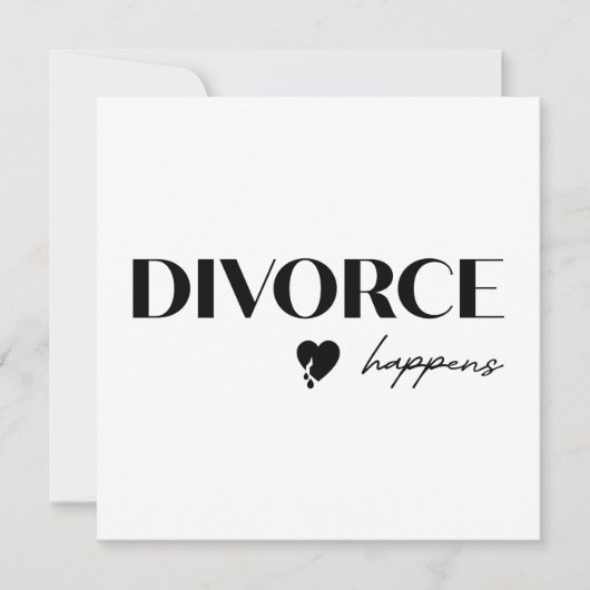 Divorce Happens Flat Card (Voorkant)