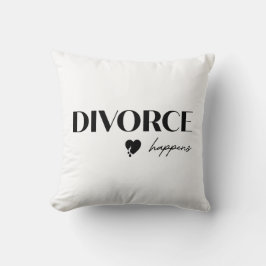 Divorce Happens Kussen