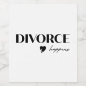 Divorce Happens Wijn Etiket (Enkel label)
