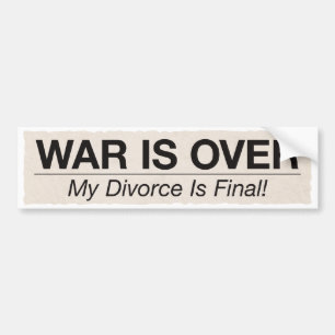 Divorce is finaal bumpersticker