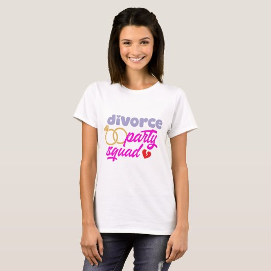 Divorce Party Squad T-shirt (Voorkant volledig)