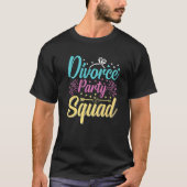 Divorce Party Support Squad Celebration Mannen Vro T-shirt (Voorkant)