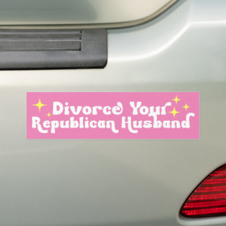 Divorce Your Republican Husband Bumpersticker