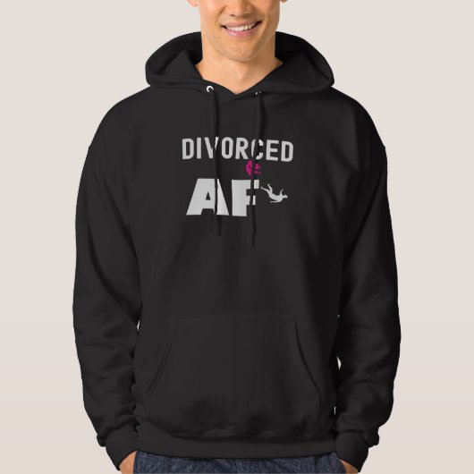 Divorced AF Women Quote for Divorce Party Hoodie (Voorkant)