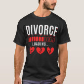 Divorcee Humor Funny Divorced Wife T-shirt (Voorkant)