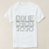 Dixie Chicks 2020    T-shirt (Design voorkant)