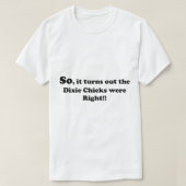 Dixie Chicks. Uitgebreid T-shirt (Design voorkant)