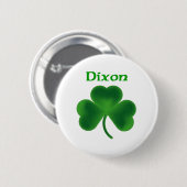 Dixon Shamrock Ronde Button 5,7 Cm (Voorkant /achterkant)