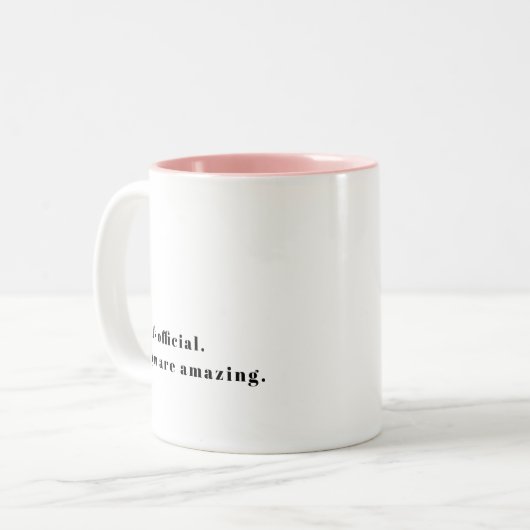 DIY Custom Text Je bent een geweldige Valentijn Tweekleurige Koffiemok (Voorkant links)