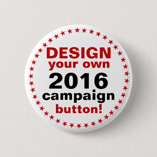 DIY Design Your Ewn Campaign Button Pin red sterre (Voorkant)
