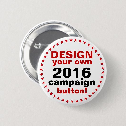 DIY Design Your Ewn Campaign Button Pin red sterre (Voorkant /achterkant)