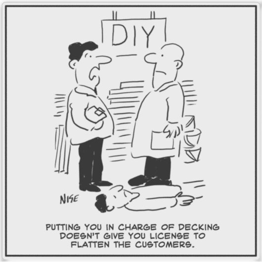 DIY Hardware Store Decking Department. Funny Sticker (Voorkant)