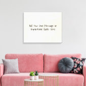 DIY Inspirerend Motivatie offertes, tekst, enz. Canvas Afdruk (Insitu (Woonkamer))