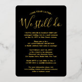 DIY kleur ELKE bruiloft Jubileum dat we nog steeds Folie Uitnodiging (Voorkant)