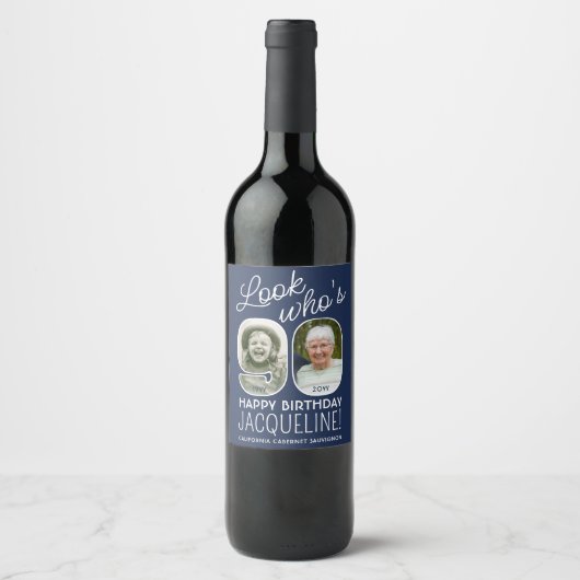 DIY Kleuren · Kijk Wie is 90 Verjaardagsfeest 2 Fo Wijn Etiket (Voorkant)