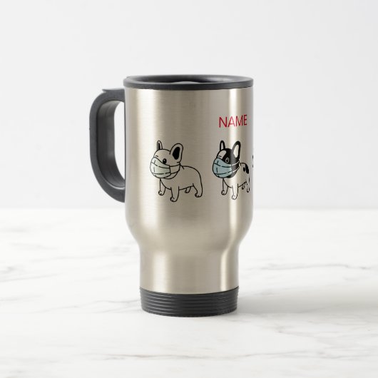DIY NAME TRAVEL MUG FRENCH BULL DOGS WEARING MASK REISBEKER (Voorkant links)
