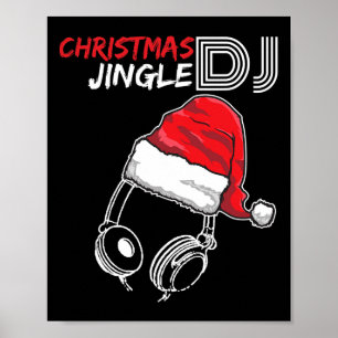 DJ Christmas Jingle Quote - Grappige geschenken en Poster