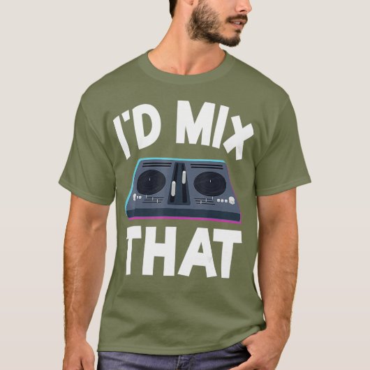 DJ Disc Jockey Platenspeler Mixer ID Mix That Funn T-shirt (Voorkant)