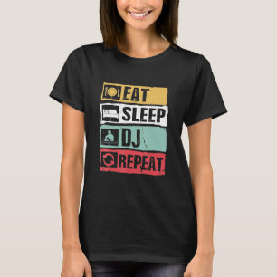 DJ - Eat Sleep DJ Repeat Funny voor Club Music PL T-shirt