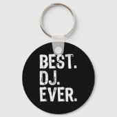 Dj Ever Funny Gift Christmas  Sleutelhanger (Voorkant)