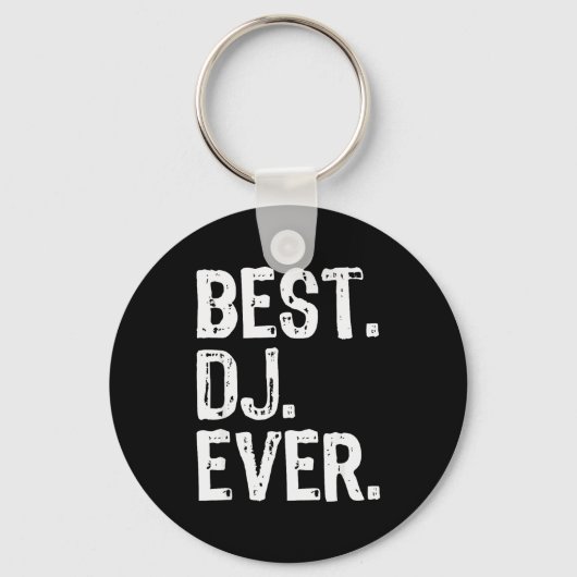 Dj Ever Funny Gift Christmas  Sleutelhanger (Voorkant)