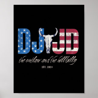 DJ JD Ridin met de Outlaw en Hillbilly Trump 20 Poster