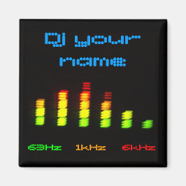 DJ jouw naam toevoegen Persoonlijke Equalizer Bar Magneet