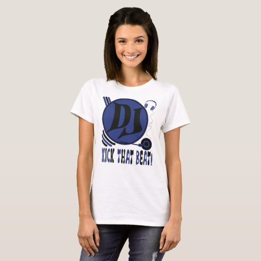 DJ Kick That Beat! T-shirt (Voorkant volledig)