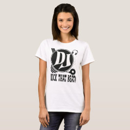 DJ Kick That Beat! T-shirt