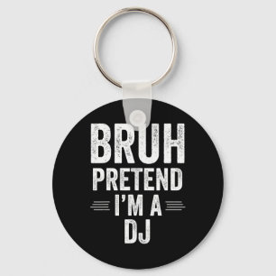 Dj kostuum Halloween Bruh doen alsof ik een DJ gra Sleutelhanger