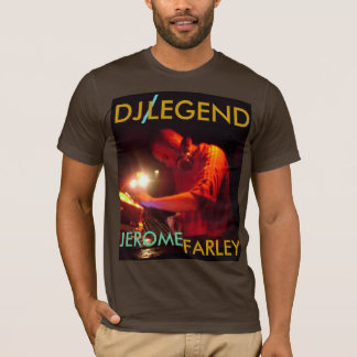 , DJ , /, LEGEND, JEROME , FARLEY - Gepersonalisee T-shirt