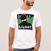 DJ Loot T-Shirt (Voorkant)