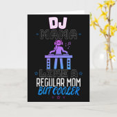Dj Mama Als Een Gewone Moeder Maar Koeler  Kaart (Gele Bloem)