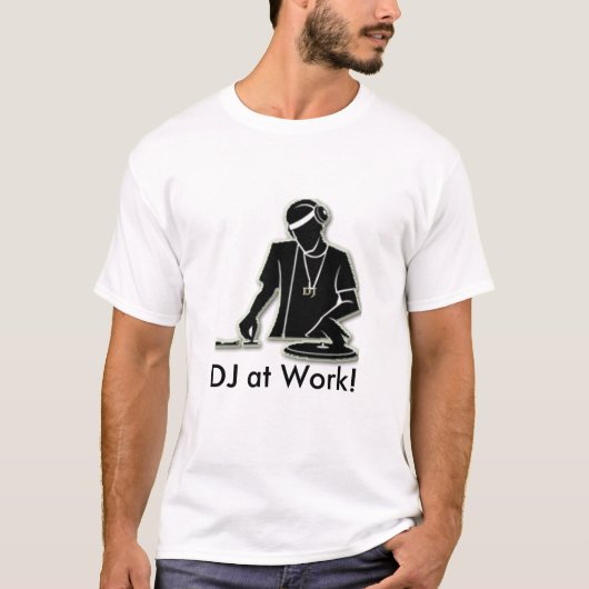 DJ op het werk! T-shirt (Voorkant)