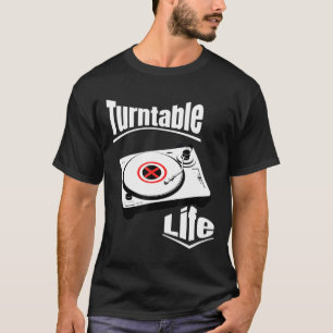 Dj - Platenspeler Life Dj T-shirt